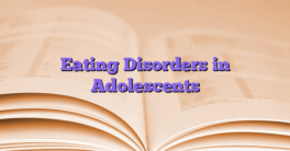 Eating Disorders in Adolescents