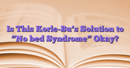 Is This Korle-Bu’s Solution to “No bed Syndrome” Okay?
