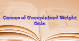 Causes of Unexplained Weight Gain