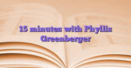 15 minutes with Phyllis Greenberger